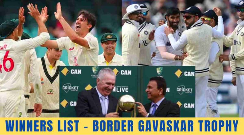 border gavaskar trophy winners list