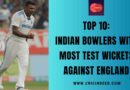Top 10: Indian Bowlers with Most Test Wickets against England