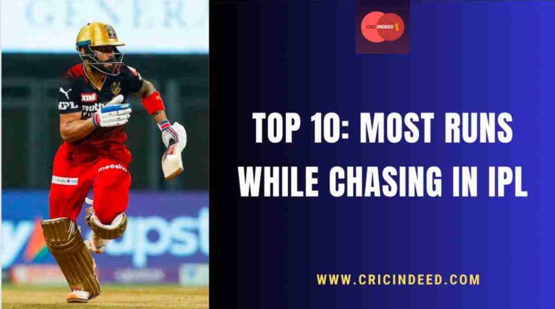 most runs while chasing in ipl