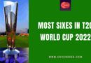 most sixes in 2022 t20 world cup