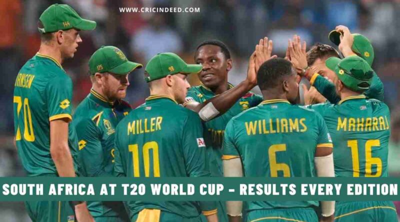 South Africa at the T20 World Cup – Results Every Edition